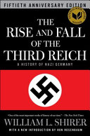 The_rise_and_fall_of_the_Third_Reich__A_History_of_Nazi_Germany